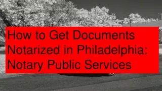 Find the Best Notary Public Services in Philadelphia