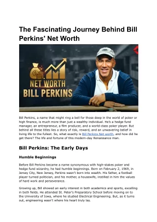 The Fascinating Journey Behind Bill Perkins' Net Worth