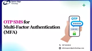 Optimizing Multi-Factor Authentication (MFA) with OTP SMS