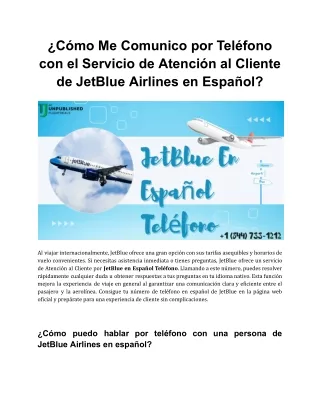 ¿Cómo Me Comunico por Teléfono con el Servicio de Atención al Cliente de JetBlue Airlines en Español