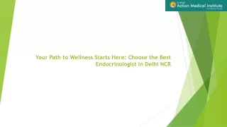 Your Path to Wellness Starts Here: Choose the Best Endocrinologist in Delhi NCR