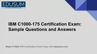 IBM C1000-175 Certification Exam: Sample Questions and Answers