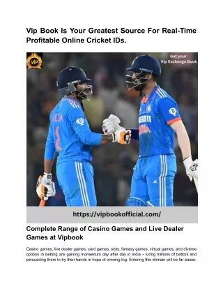 Vip Book Is Your Greatest Source For Real-Time Profitable Online Cricket IDs.