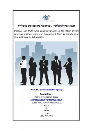 Private Detective Agency  Valdesinvgr.com