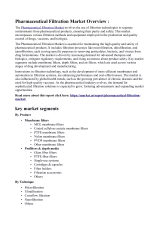 The Global Pharmaceutical Filtration Market size is expected to be worth around