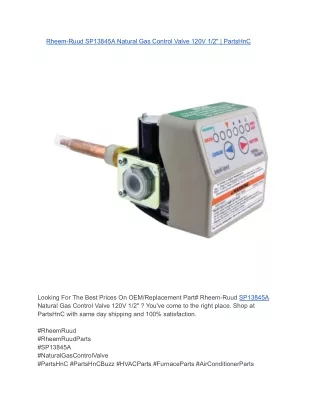 Rheem-Ruud SP13845A Natural Gas Control Valve 120V 1_2_ _ PartsHnC