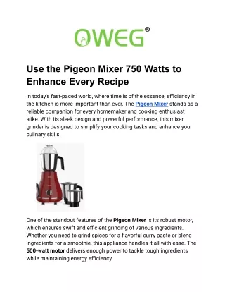 Oweg- Master Every Recipe with Pigeon Mixer Robust Features