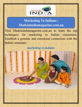 Marketing To Indians   Madeinindiamagazine.com.au