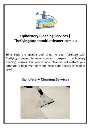 Upholstery Cleaning Services  Theflyingcarpetandtilecleaner.com.au