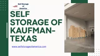 Self Storage of Kaufman-Texas - www.selfstorageofamerica.com