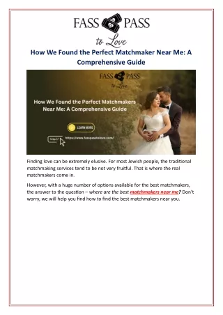 How We Found the Perfect Matchmaker Near Me: A Comprehensive Guide