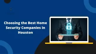 Best Home Security Solutions in Houston: Companies You Can Trust