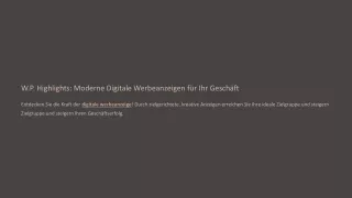 W.P. Highlights Moderne Digitale Werbeanzeigen für Ihr Geschäft