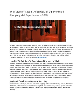 The Future of Retail: Shopping Mall Experience ail: Shopping Mall Experiences in