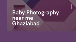 Baby Photography near me Ghaziabad