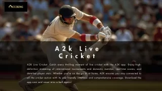 A2K App: High-Quality Live Cricket Streaming and More