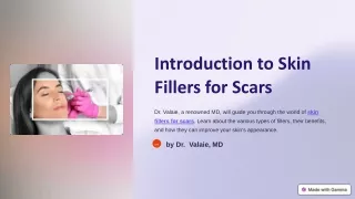 Understanding Skin Fillers for Scars