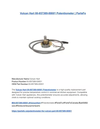 Vulcan Hart 00-857389-00001 Potentiometer _ PartsFe