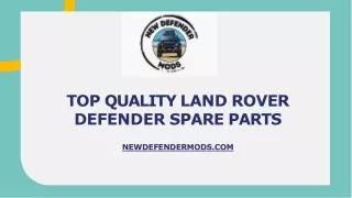 Top Quality Land Rover Defender Spare Parts