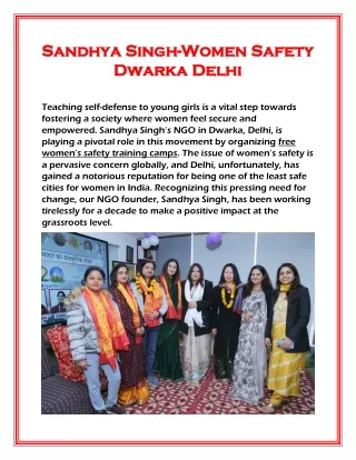 Sandhya Singh-Women Safety Dwarka Delhi