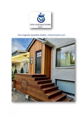 Deck Upgrade Specialists Seattle | Jvbcontractors.com