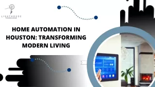 Smart Living: The Future of Home Automation in Houston