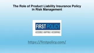 The Role of Product Liability Insurance Policy in Risk Management