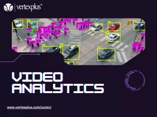 Innovative Video Analytics Solutions for Smarter Insights