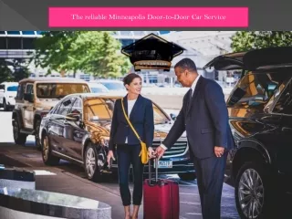 The reliable Minneapolis Door-to-Door Car Service