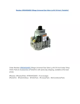 Resideo VR8345Q4563 2Stage Universal Gas Valve Lp Kit 3_4 Inch _ PartsHnC