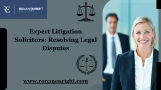 Expert Litigation Solicitors Resolving Legal Disputes