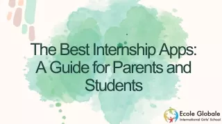 The Best Internship Apps: A Guide for Parents and Students
