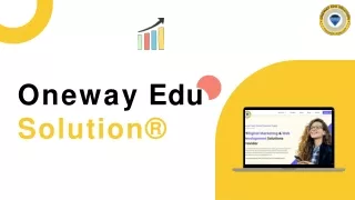 Leading the Way - The Best Digital Marketing Company in Dehradun | Oneway Edu So