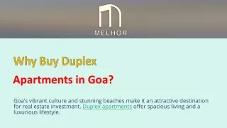 Why Buy Duplex Apartments in Goa?