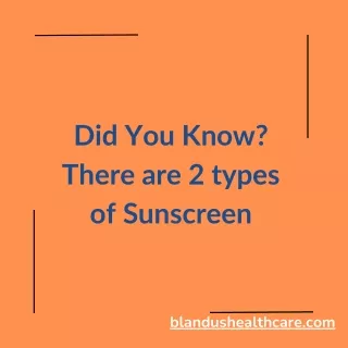 Two Types Of Sunscreen