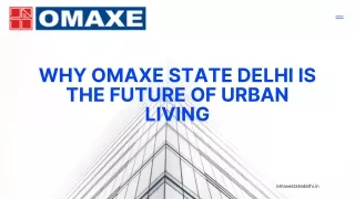 Why Omaxe State Delhi is the Future of Urban Living