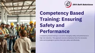 Managing Competency Based Training for Safety and Performance