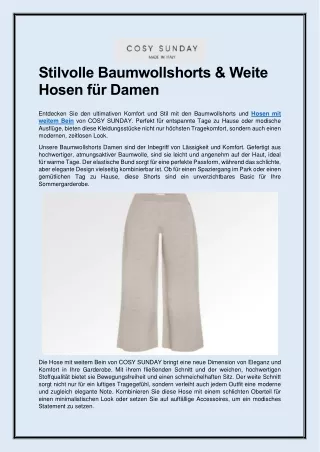 Stilvolle Baumwollshorts & Weite Hosen für Damen