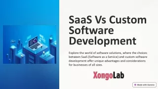 SaaS vs. Custom Software Development