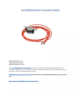 True E800360 Defrost Thermostat _ PartsFe