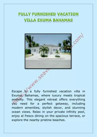 FULLY FURNISHED VACATION VILLA EXUMA BAHAMAS