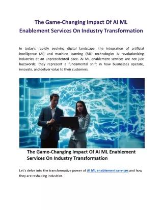 The Game-Changing Impact Of AI ML Enablement Services On Industry Transformation