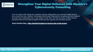 Strengthen Your Digital Defenses with ISpectra’s Cybersecurity Consulting