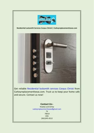 Residential Locksmith Services Corpus Christi  Carkeyreplacementtexas.com