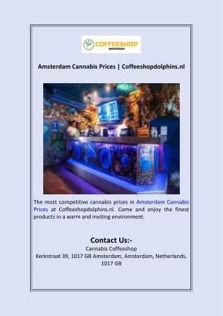 Amsterdam Cannabis Prices  Coffeeshopdolphins.nl