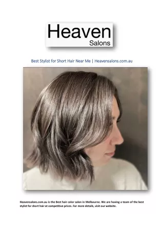 Best Stylist for Short Hair Near Me | Heavensalons.com.au