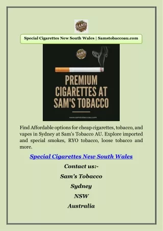 Special Cigarettes New South Wales | Samstobaccoau.com