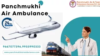 Hire Panchmukhi Air Ambulance Services in Patna and Delhi with Comprehensive Medical Facility