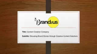 Content Creation Company