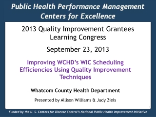 Improving WCHD’s WIC Scheduling Efficiencies Using Quality Improvement Techniques